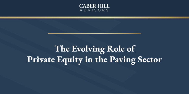 The-Evolving-Role-of-Private-Equity-in-the-Paving-Contractor-Sector