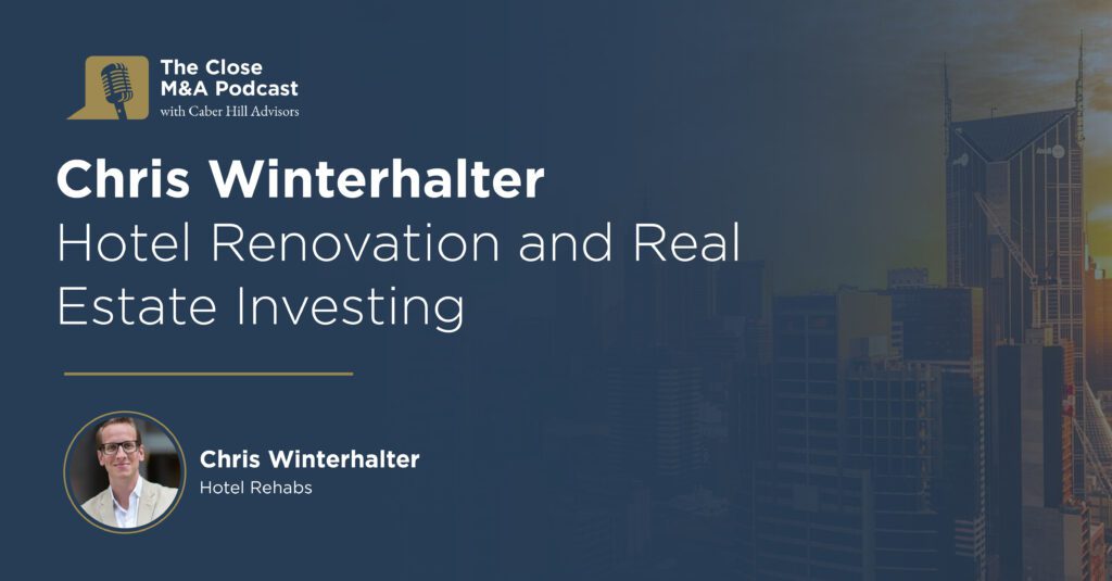 chris winterhalter hotel renovation and real estate investing